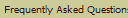 Frequently Asked Questions