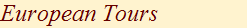 European Tours